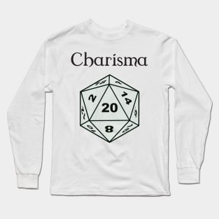 Charisma Stat D20 Long Sleeve T-Shirt